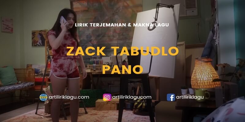 Lirik terjemahan Pano karya dari Zack Tabudlo