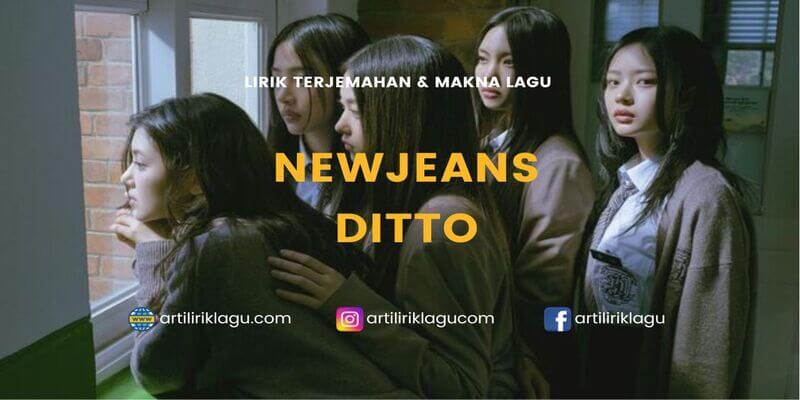 Lirik terjemahan Ditto karya dari NewJeans